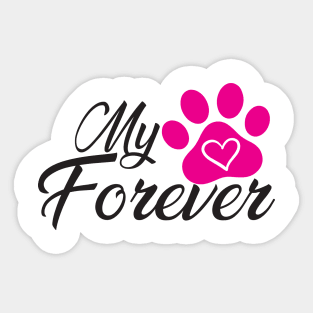 Pet - Forever love Sticker